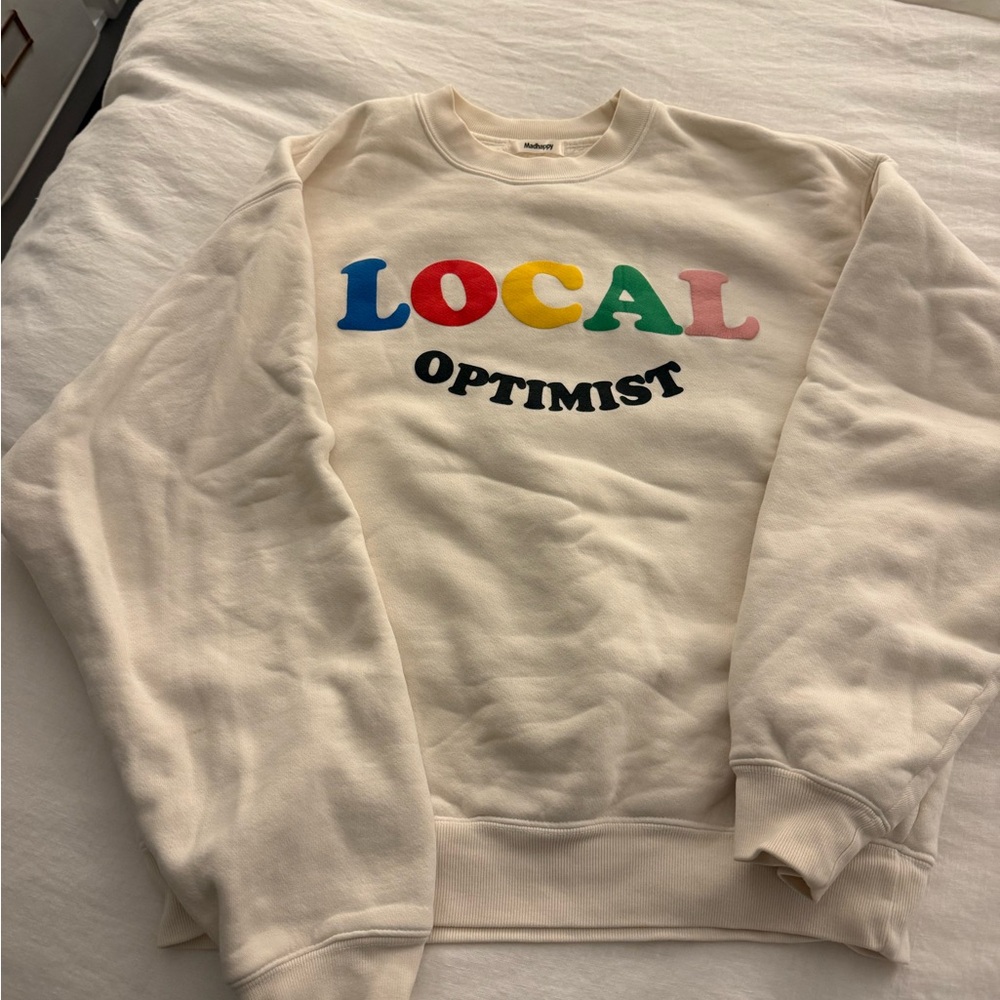 Madhappy Local Optimist Sweatshirt